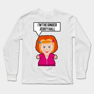 Linda La Hughes | Gimme Gimme Gimme Long Sleeve T-Shirt